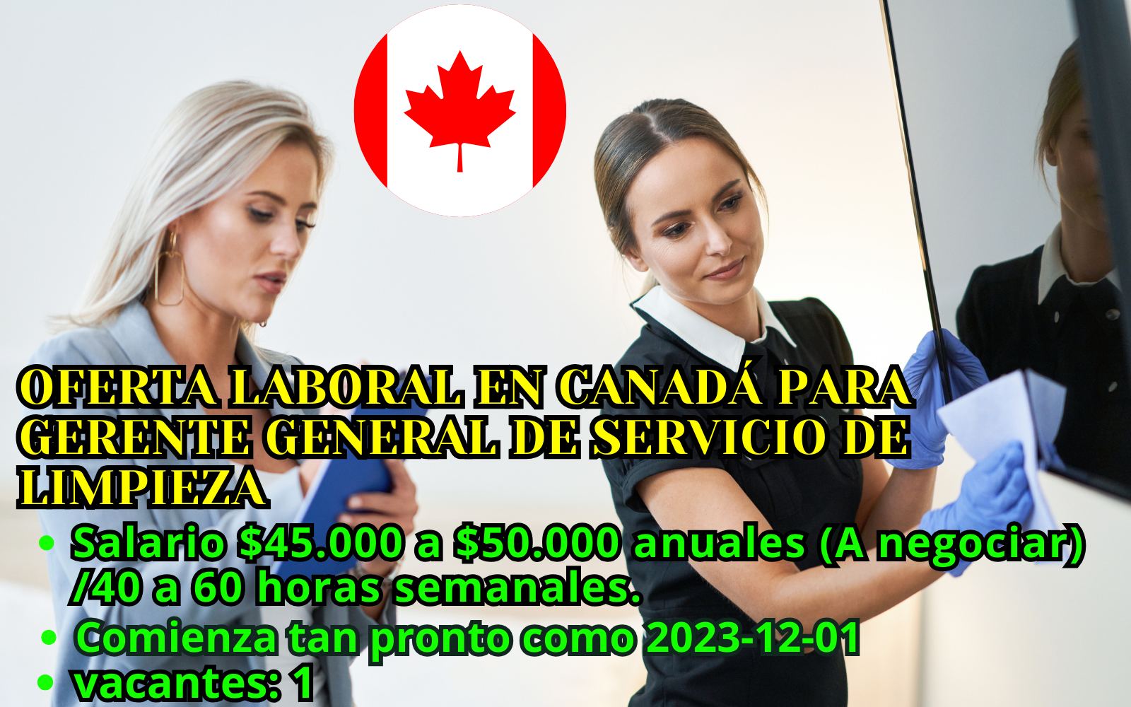 OFERTA LABORAL EN CANADÁ PARA GERENTE GENERAL DE SERVICIO DE LIMPIEZA